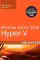 Windows Server 2008 Hyper-V Unleashed Windows Server 2008 Hyper-V Unleashed