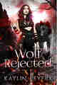 Wolf Rejected