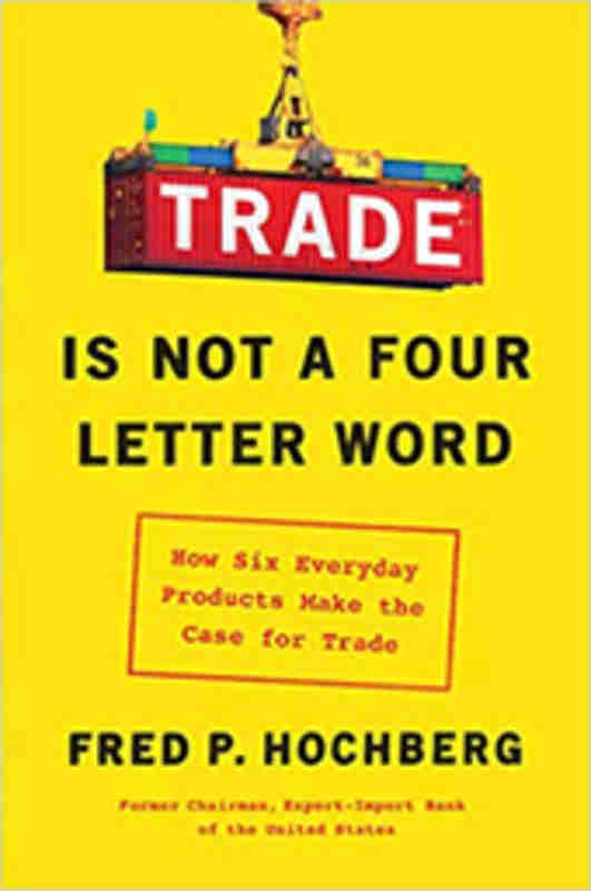 Trade Is Not a Four-Letter Word