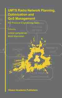 UMTS Radio Network Planning, Optimization and QoS Management