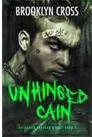 Unhinged Cain