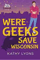 Were-Geeks Save Wisconsin