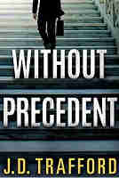 Without Precedent