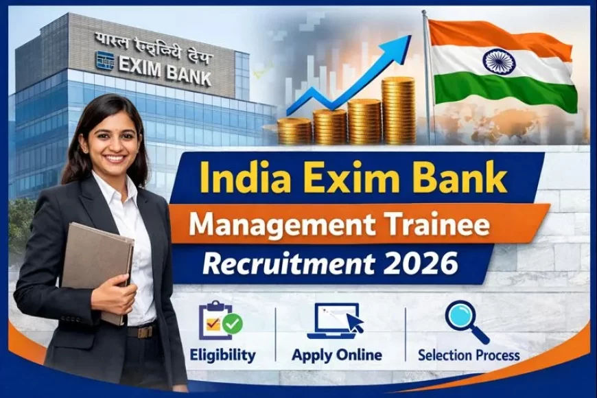 India Exim Bank MT Recruitment 2026: 40 Vacancies, Apply Online