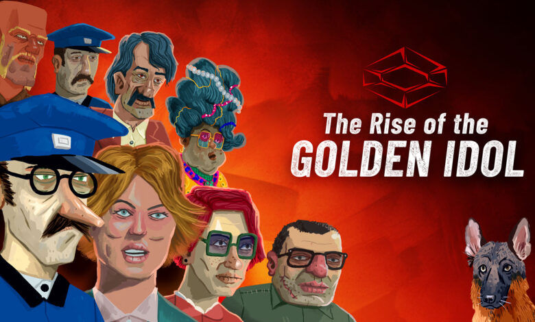 Rise of the Golden Idol Hero Image