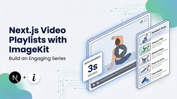 How to add video playlists to your Next.js site with ImageKit