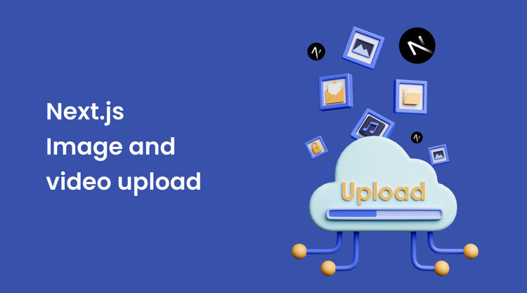 Next.js image and video upload