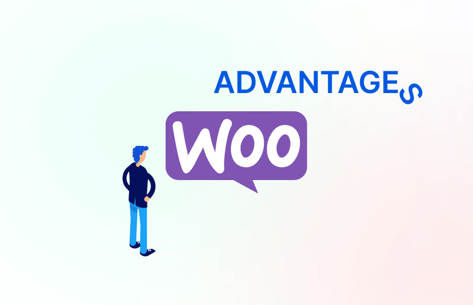 Image Of What Are The Advantages Of Using Woocommerce?