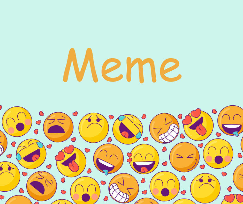 Where did the word meme came from?