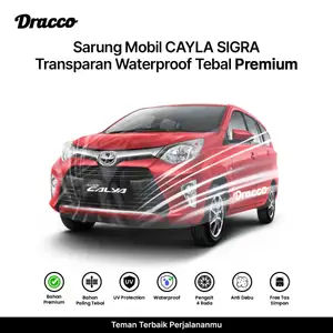 Cover Sarung Mobil CAYLA SIGRA Transparan Tebal Premium-Anti Air UV Waterproof Anti Gores Free Tas