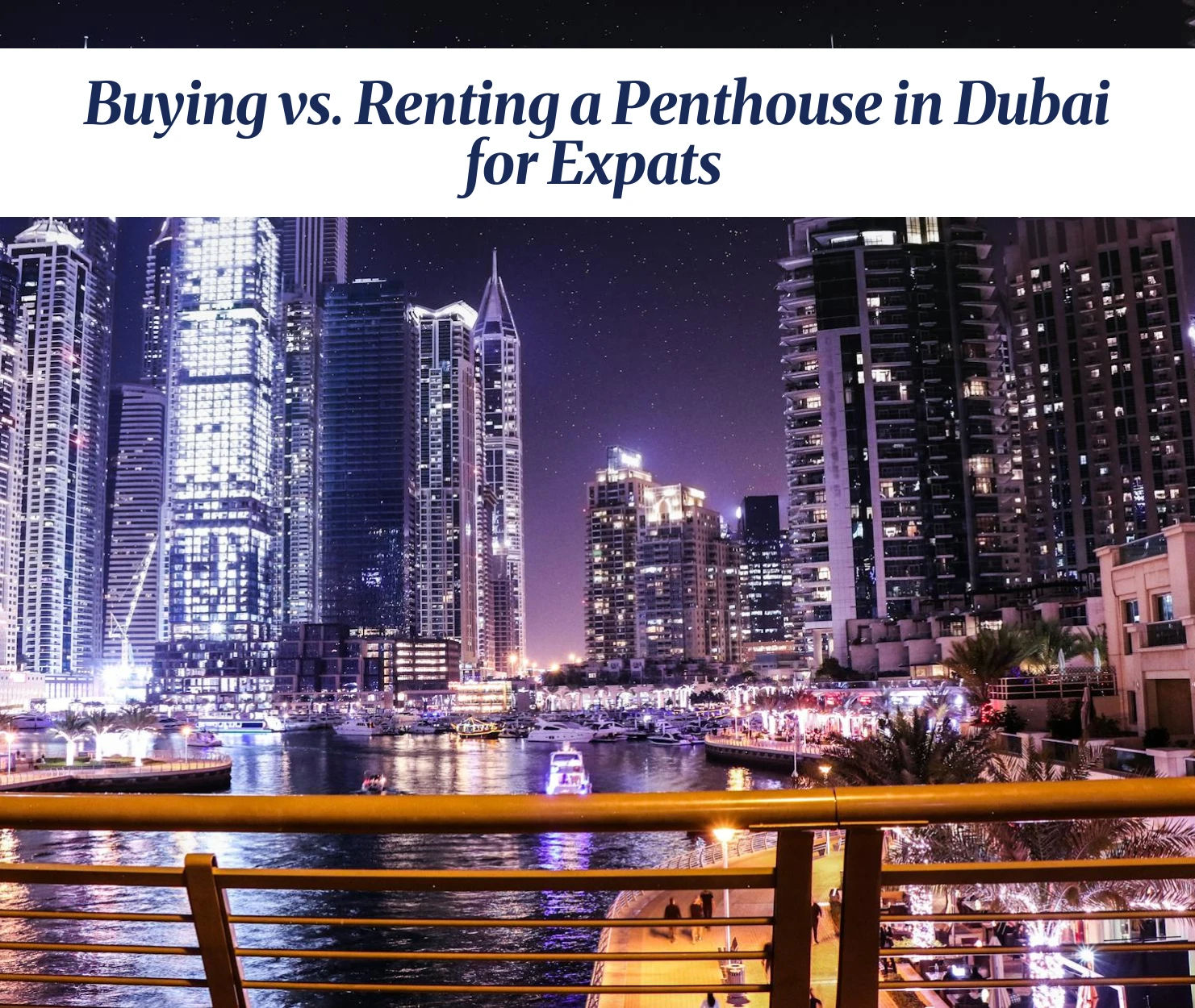 Skyline view of Dubai showcasing luxury penthouses.