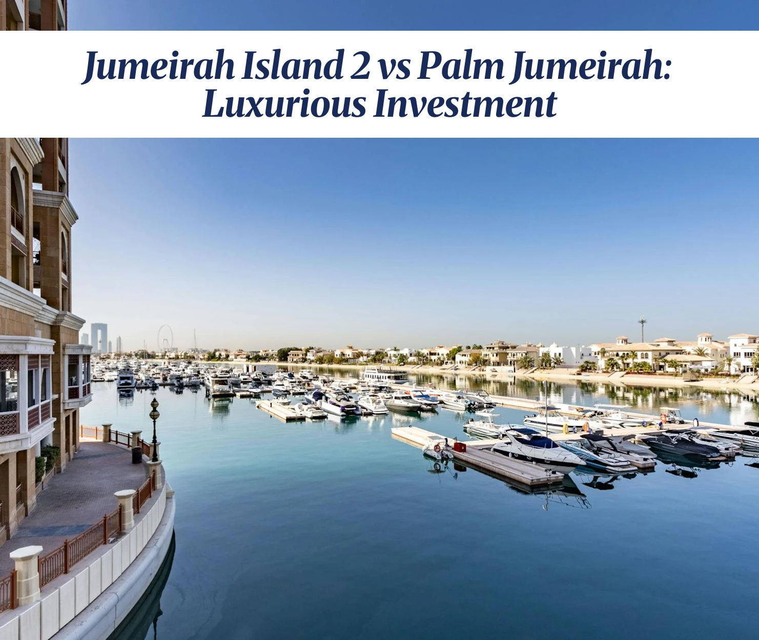 Aerial view of Jumeirah Island 2 and Palm Jumeirah showcasing luxury.