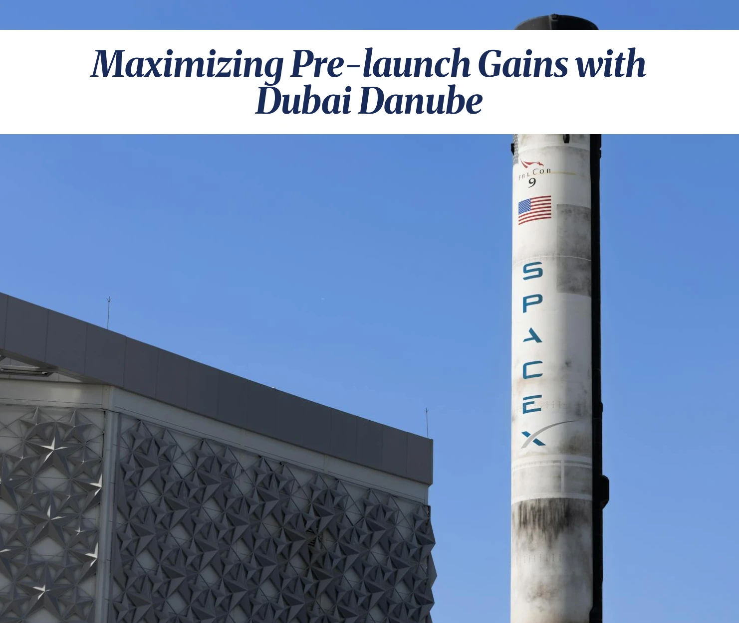 Pre-launch real estate investment opportunities with Dubai Danube