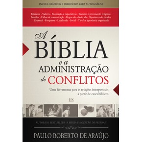 A Bíblia e a Administração de Conflitos 