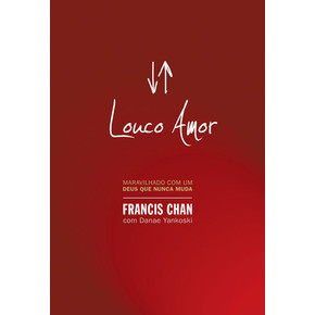 Louco Amor - Francis Chan
