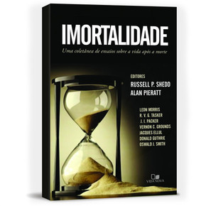 Imortalidade - Russel P. Shedd