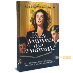 Vozes Femininas nos Avivamentos - Rute Salviano Almeida