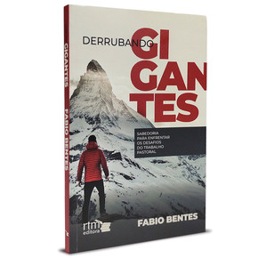 Derrubando Gigantes - Fabio Bentes