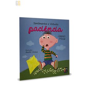Paciência - Coleção Sentimentos e Virtudes | 2 a 6 anos | Capa brochura
