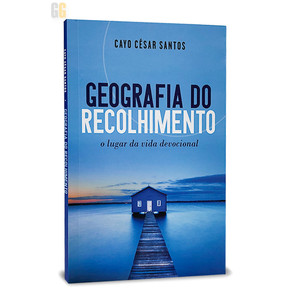 Geografia do Recolhimento | Cayo César Santos