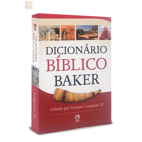 Dicionário Bíblico Baker |  Tremper Longman III