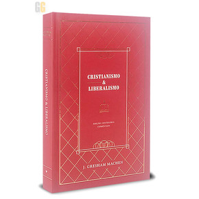 Cristianismo e Liberalismo | Capa Dura 
