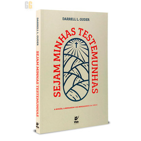 Sejam minhas Testemunhas | Darrell L. Guder