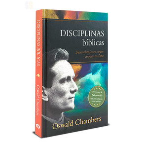 Disciplinas bíblicas | Oswald Chambers