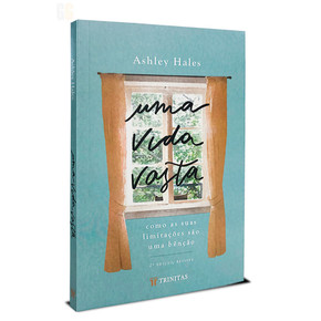 Uma Vida Vasta | Ashley Hales