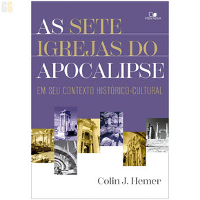 As Sete Igrejas do Apocalipse | Colin J. Hemer