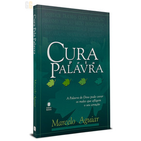Cura Pela Palavra (Marcelo Aguiar)