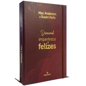 Devocional Imperfeitos e Felizes | Mac Anderson e Susan Karla