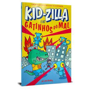 Kid-Zilla e os Gatinhos do Mal