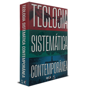 Teologia Sistemática Contemporânea - Júlio Andrade Ferreira