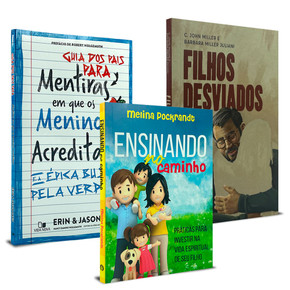 Kit 3 Livros Pais com Propósito | Filhos Desviados + Ensinando no Caminho e Mais