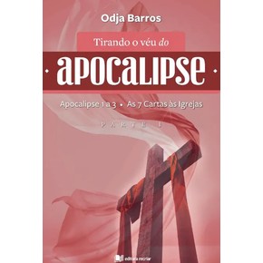 Tirando o véu do Apocalipse - Odja Barros