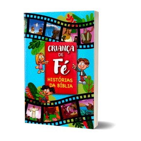 Livro infantil Criança De Fé: Histórias Da Bíblia