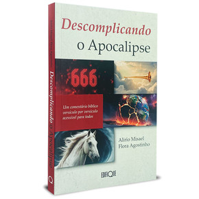 Descomplicando o Apocalipse | Alirio Misael Flora Agostinho