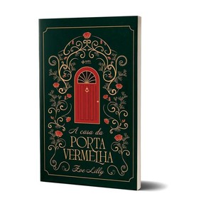 A Casa da Porta Vermelha - Zoe Lilly