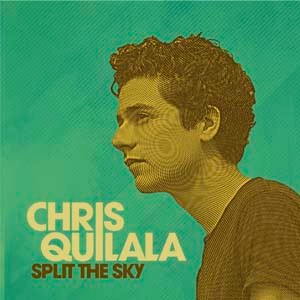 CD Split The Sky - Chris Quilala
