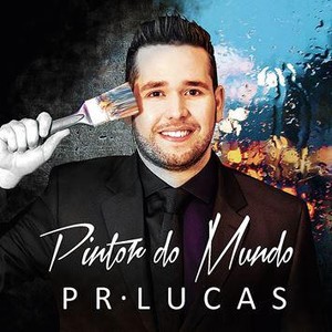 CD Pintor do Mundo - Pr. Lucas