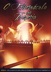 DVD O Tabernáculo no Deserto - Documentário