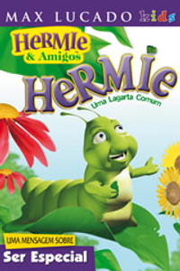 DVD Hermie - Uma lagarta comum - Hermie & Amigos - Max Lucado Kids