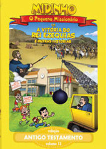 DVD Antigo Testamento - Vol. 13 - A Vitória do Rei Ezequias - Midinho