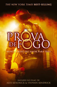 Prova de Fogo (O livro) - Eric Wilson