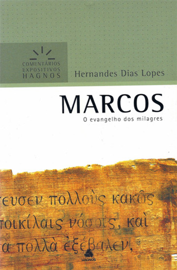 Marcos - Comentários expositivos Hagnos - Hernandes Dias Lopes