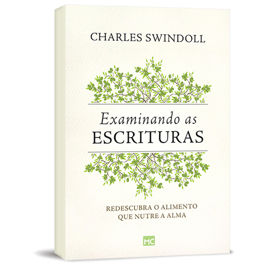 Examinando as Escrituras - Charles R. Swindoll