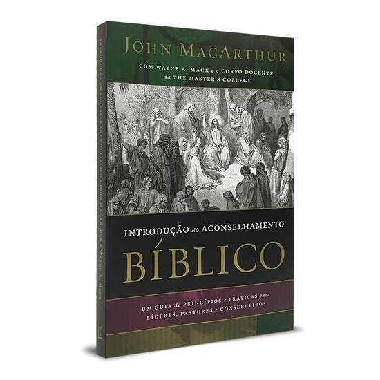 Introdução ao Aconselhamento Bíblico - John MacArthur