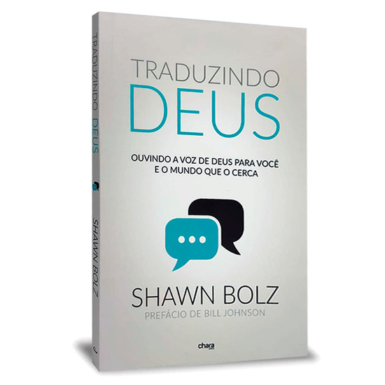 Traduzindo Deus - Shawn Bolz