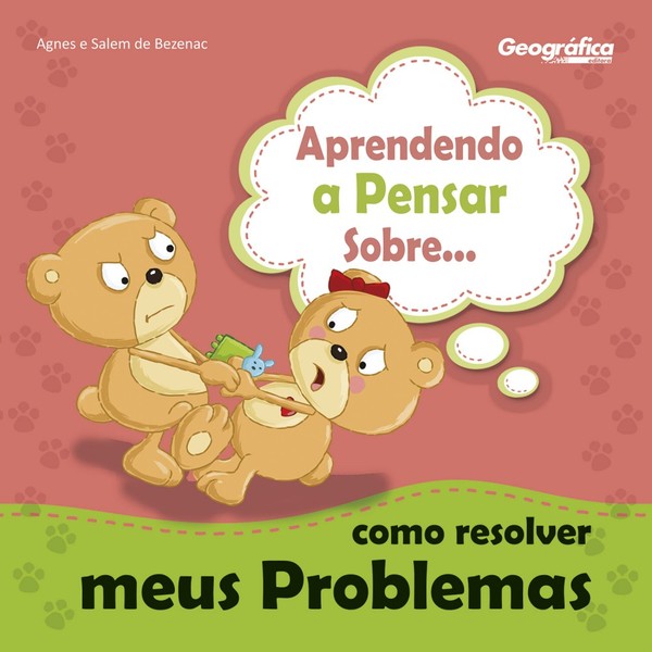Foto Aprendendo a Pensar Sobre... Como Resolver Meus Problemas - Agnes de Bezenac